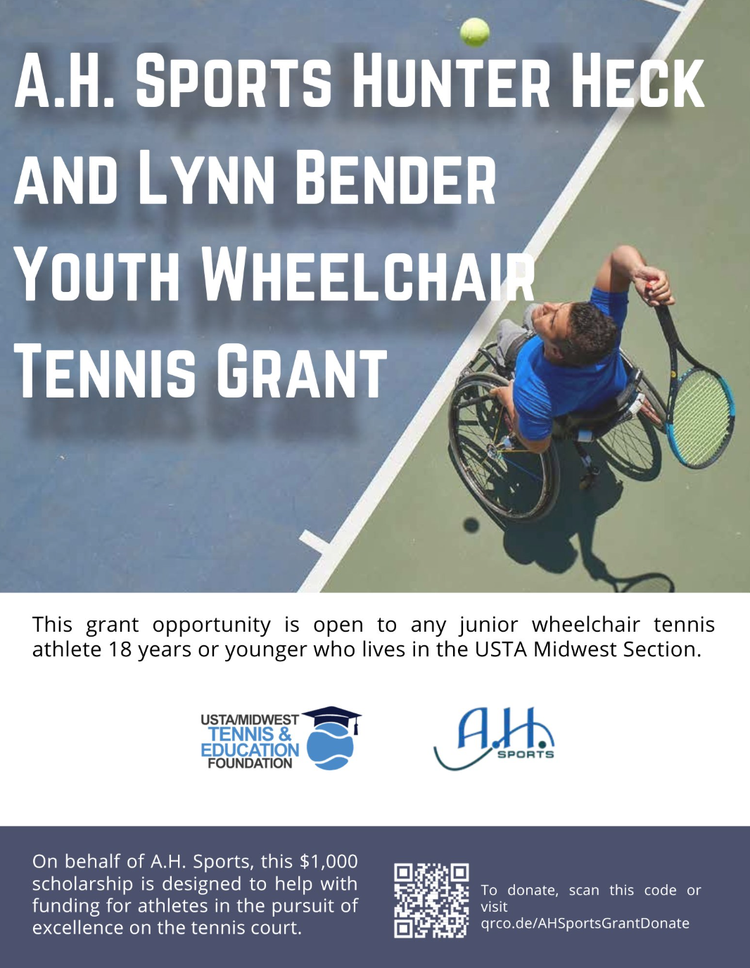 A.H. Sports Hunter Heck and Lynn Bender Youth Wheelchair Tennis Grant Flyer